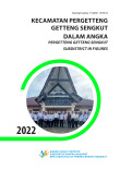 Kecamatan Pergetteng-getteng Sengkut Dalam Angka 2022